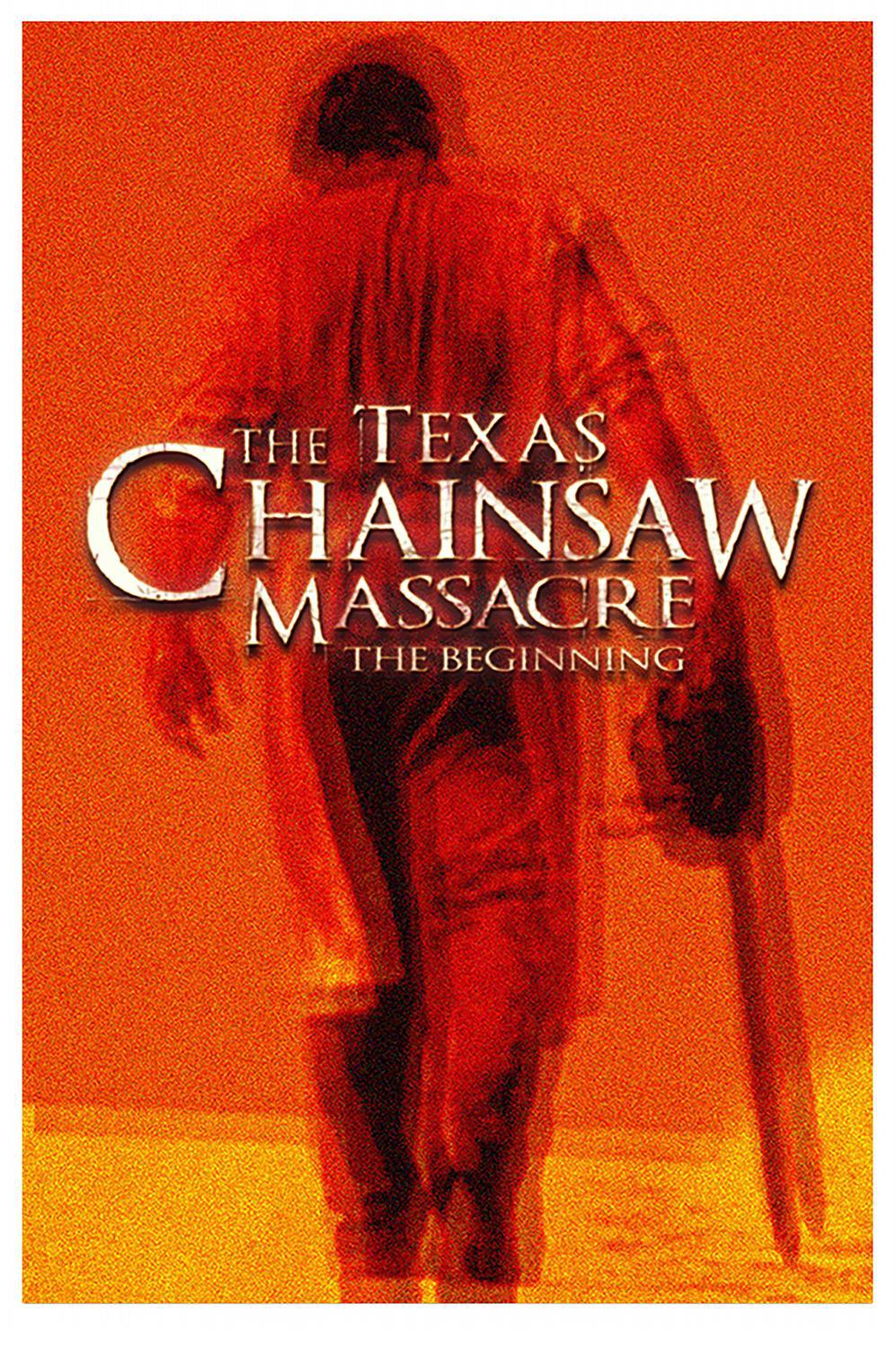 The Texas Chainsaw Massacre: The Beginning movie poster